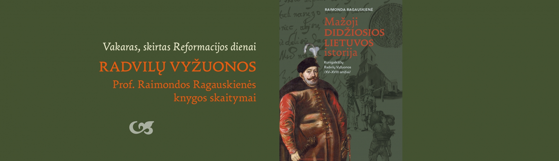 Prof. Raimondos Ragauskienės knygos skaitymų „Radvilų Vyžuonos“ plakatas